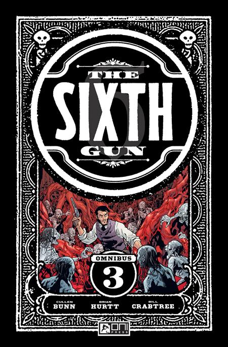 SIXTH GUN OMNIBUS TP VOL 3 (Backorder, Allow 4-5 Weeks)