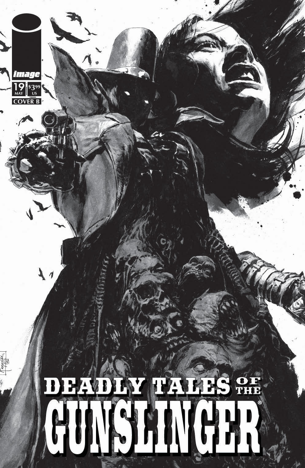 DEADLY TALES OF THE GUNSLINGER SPAWN #19 CVR B PATRIC REYNOLDS B&W VAR (07 Oct Release)