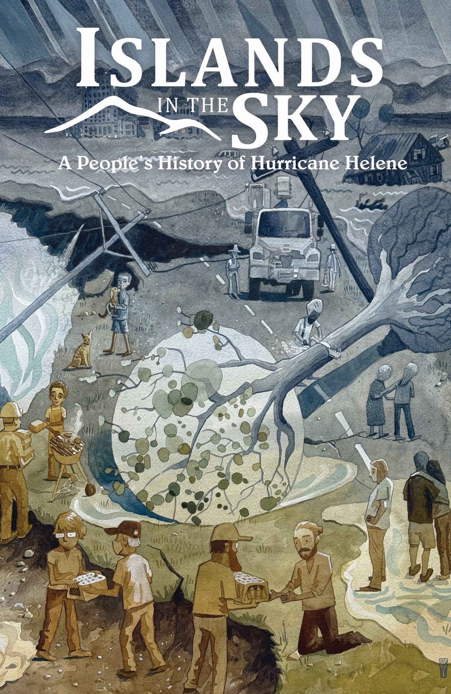 ISLANDS IN THE SKY TP A PEOPLES HISTORY OF HURRICANE HELENE (05 Aug Release)