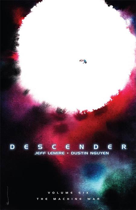 DESCENDER TP VOL 06 WAR MACHINE (Backorder, Allow 4-5 Weeks)