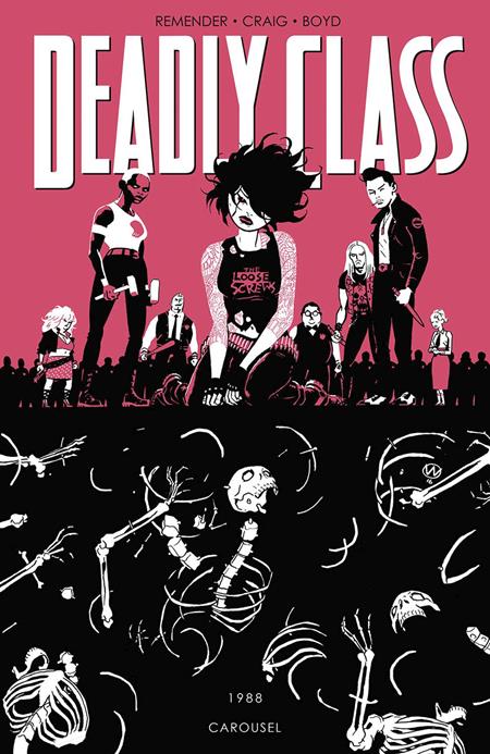 DEADLY CLASS TP VOL 05 CAROUSEL (MR) (Backorder, Allow 4-5 Weeks)
