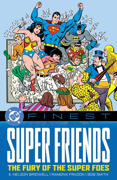 DC FINEST SUPER FRIENDS THE FURY OF THE SUPER FOES TP (Backorder, Allow 4-5 Weeks)