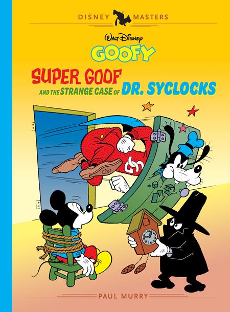 WALT DISNEYS GOOFY HC VOL 27 SUPER GOOF AND THE STRANGE CASE OF DR SYCLOCKS DISNEY MASTERS (Backorder, Allow 4-5 Weeks)