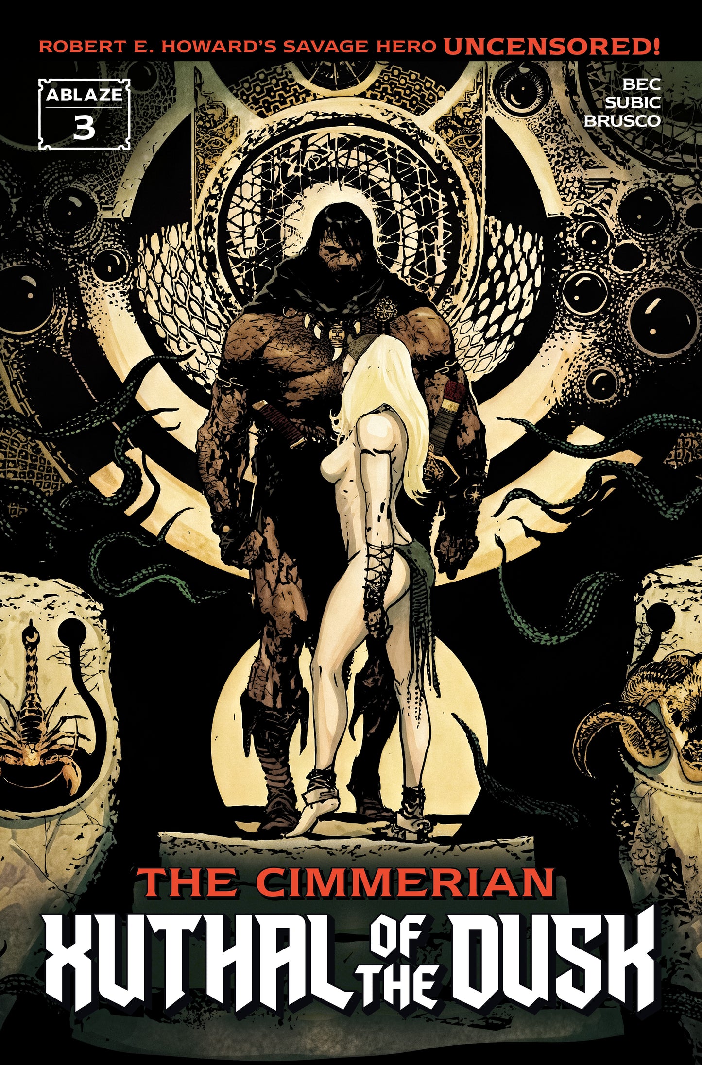 CIMMERIAN XUTHAL OF THE DUSK #3