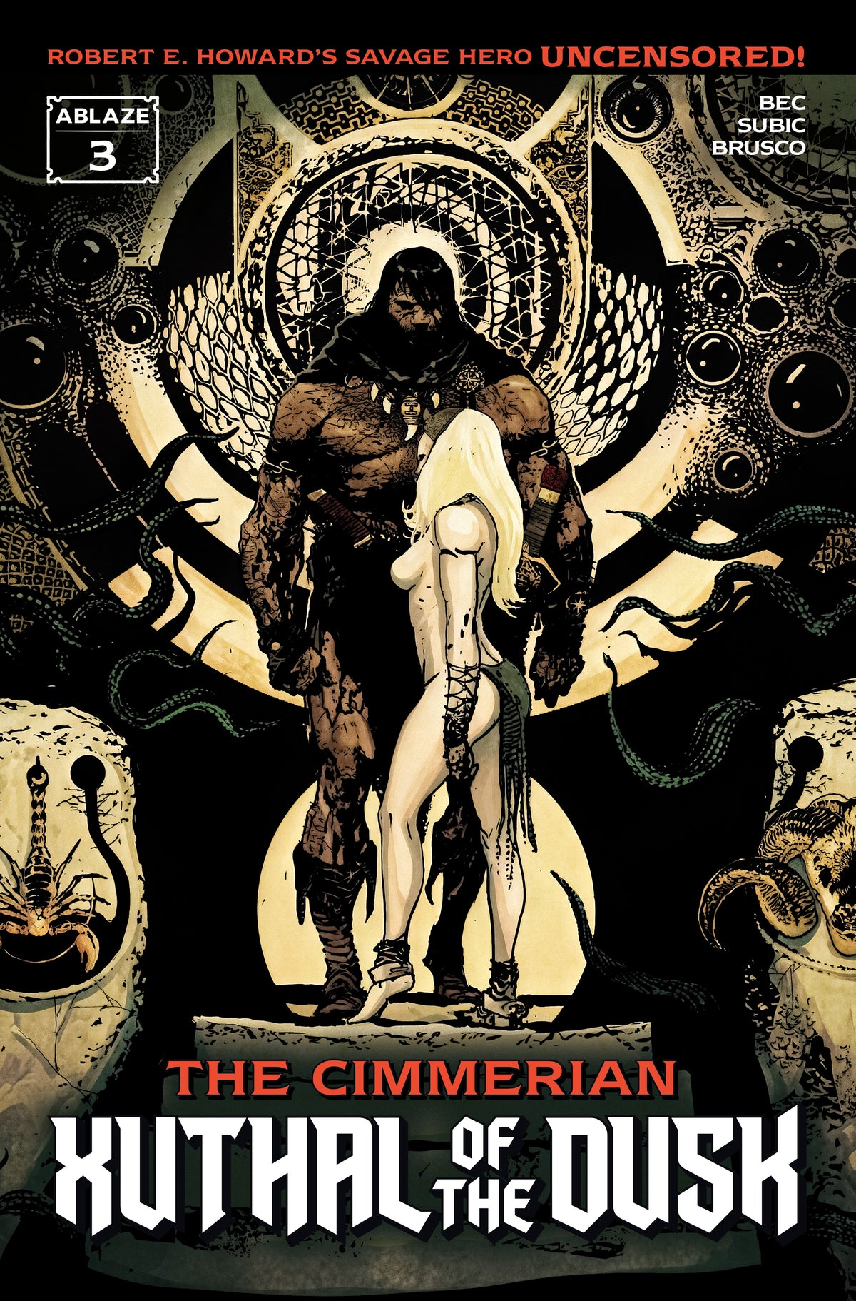 CIMMERIAN XUTHAL OF THE DUSK #3 (OF 3) CVR B STEVAN SUBIC VAR (MR) | ABLAZE | Comicbookeroo