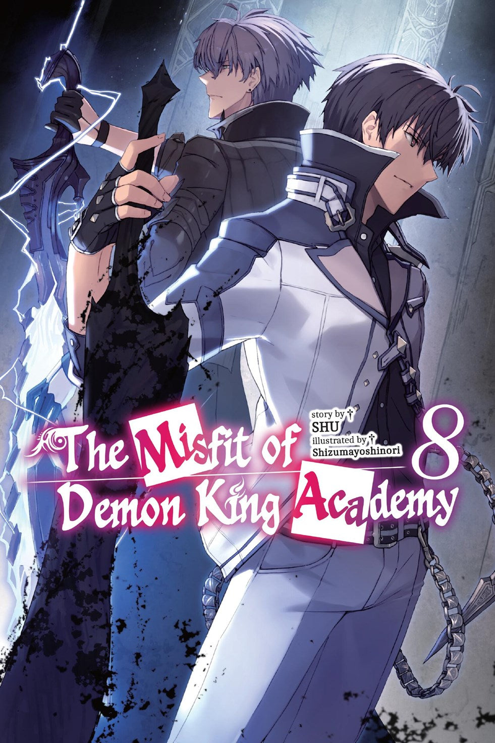 MISFIT OF DEMON KING ACADEMY LIGHT NOVEL VOL 08