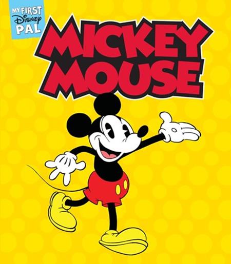 MY FIRST DISNEY PAL HC MICKEY MOUSE (Backorder, Allow 4-5 Weeks)