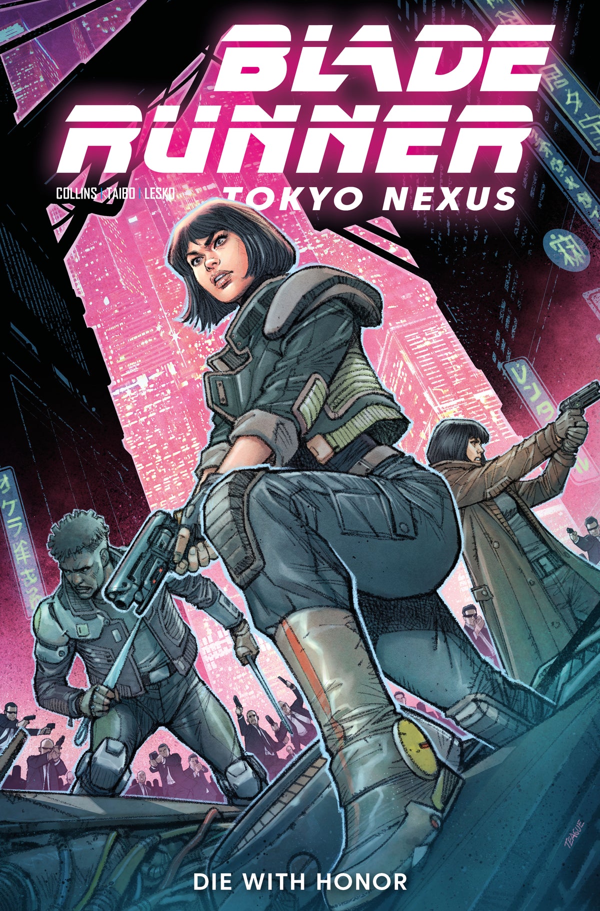BLADE RUNNER TOKYO NEXUS DIE WITH HONOR #1