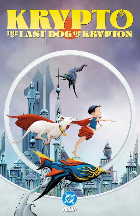 KRYPTO THE LAST DOG OF KRYPTON TP (Backorder, Allow 4-5 Weeks)
