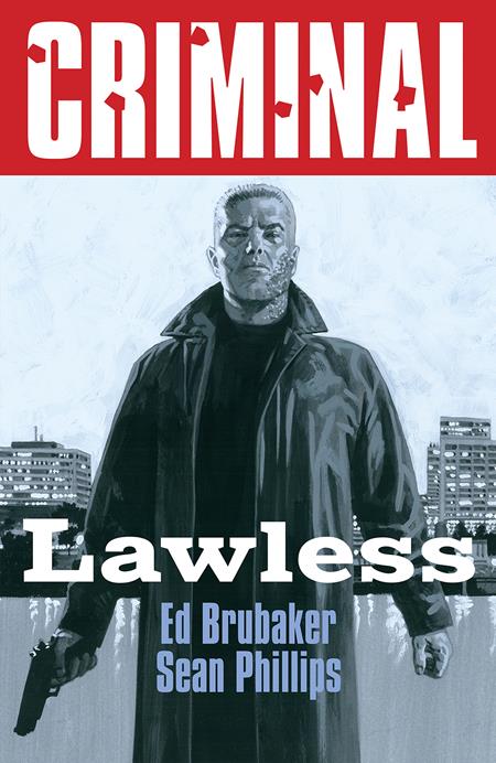 CRIMINAL TP VOL 02 LAWLESS NEW PRINTING (MR) (Backorder, Allow 4-5 Weeks)
