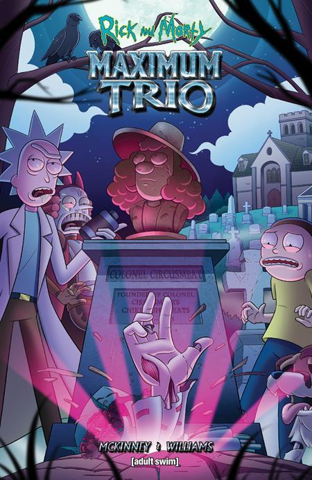 RICK AND MORTY MAXIMUM TRIO TP (Backorder, Allow 4-5 Weeks)