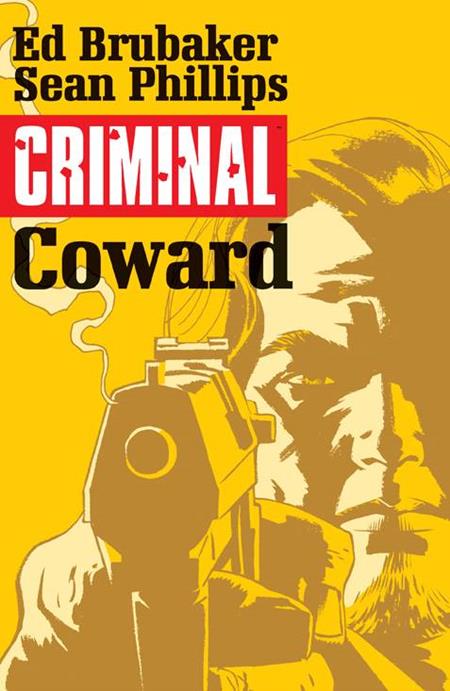 CRIMINAL TP VOL 01 COWARD (MR) (Backorder, Allow 4-5 Weeks)