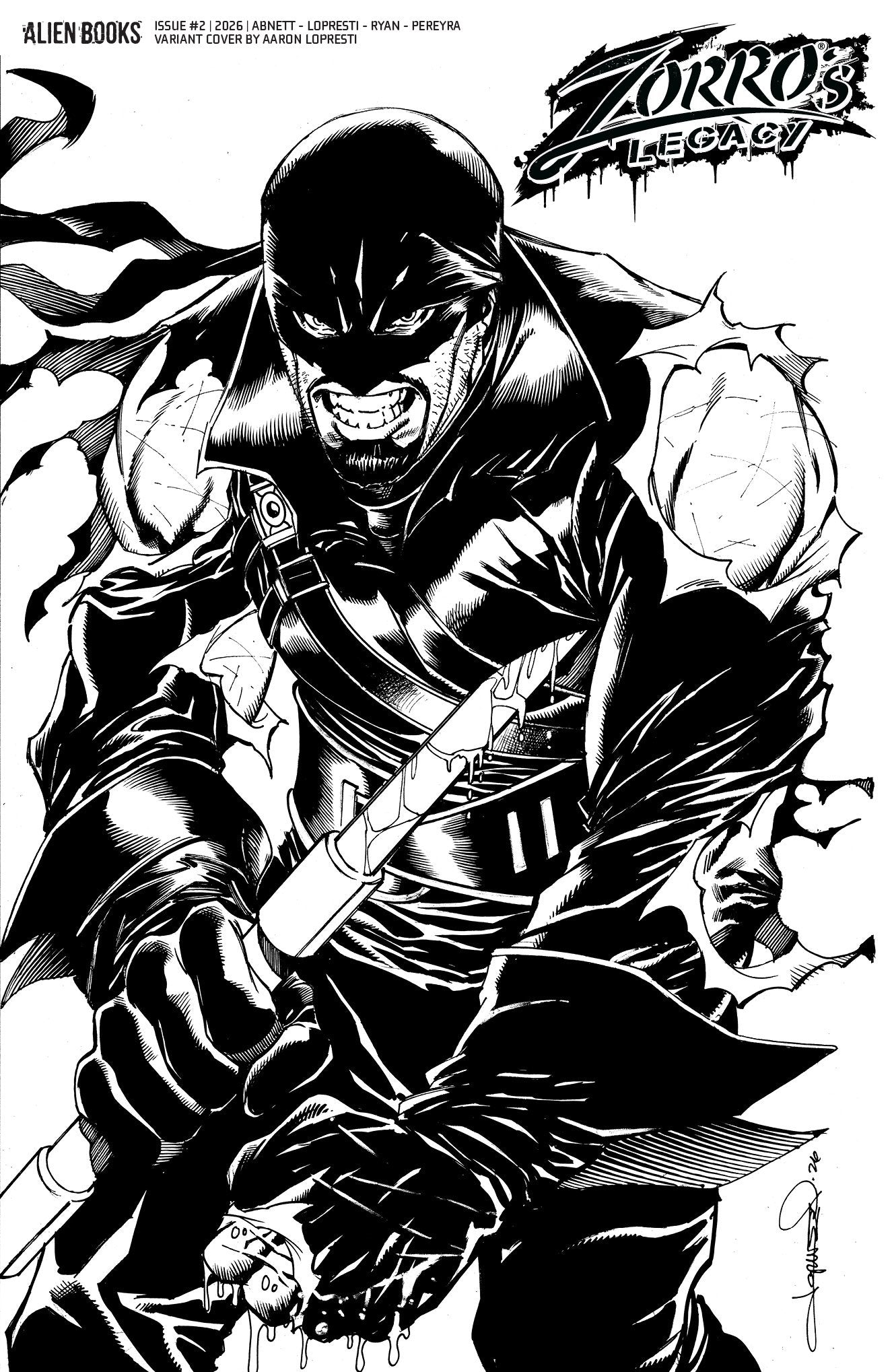 ZORRO'S LEGACY #2 VAR D (LOPRESTI B&W) (19 Aug Release)