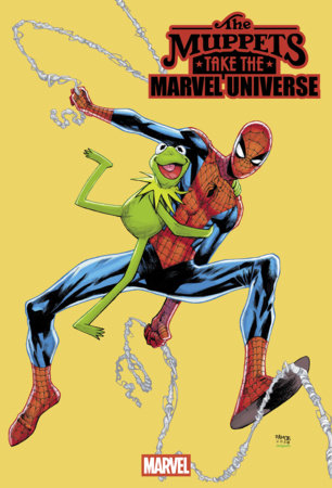 MUPPETS TAKE THE MARVEL UNIVERSE #1 FOIL HUMBERTO RAMOS VAR