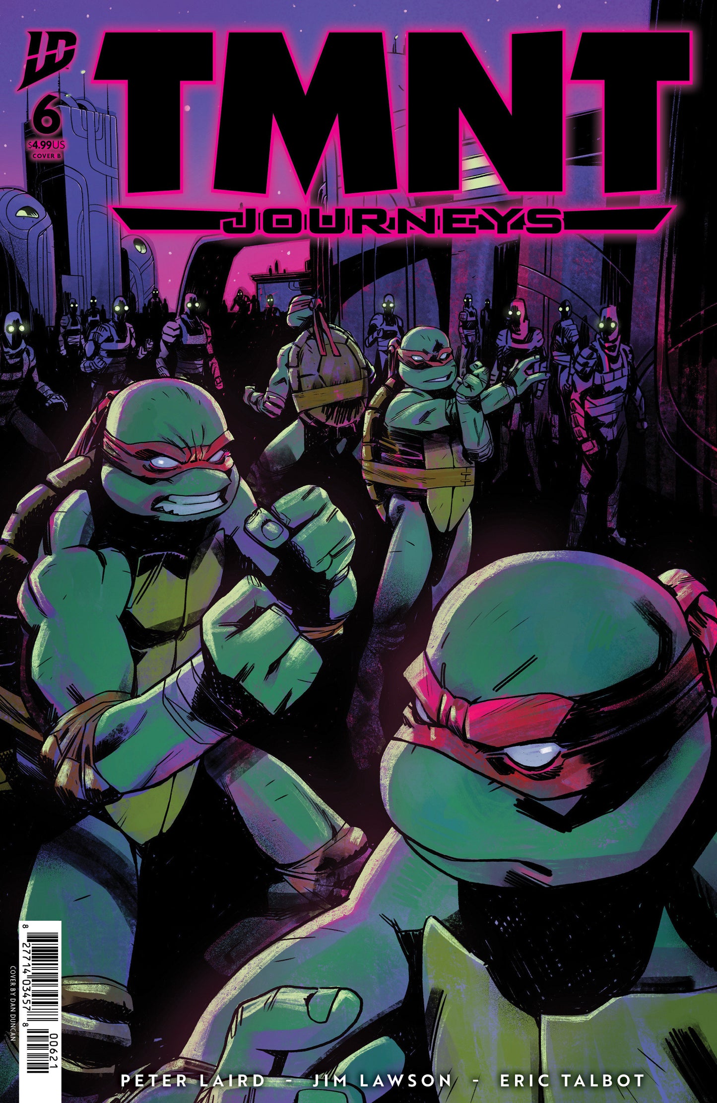 TEENAGE MUTANT NINJA TURTLES JOURNEYS #6 VAR B (DUNCAN) (Backorder, Allow 4-5 Weeks)