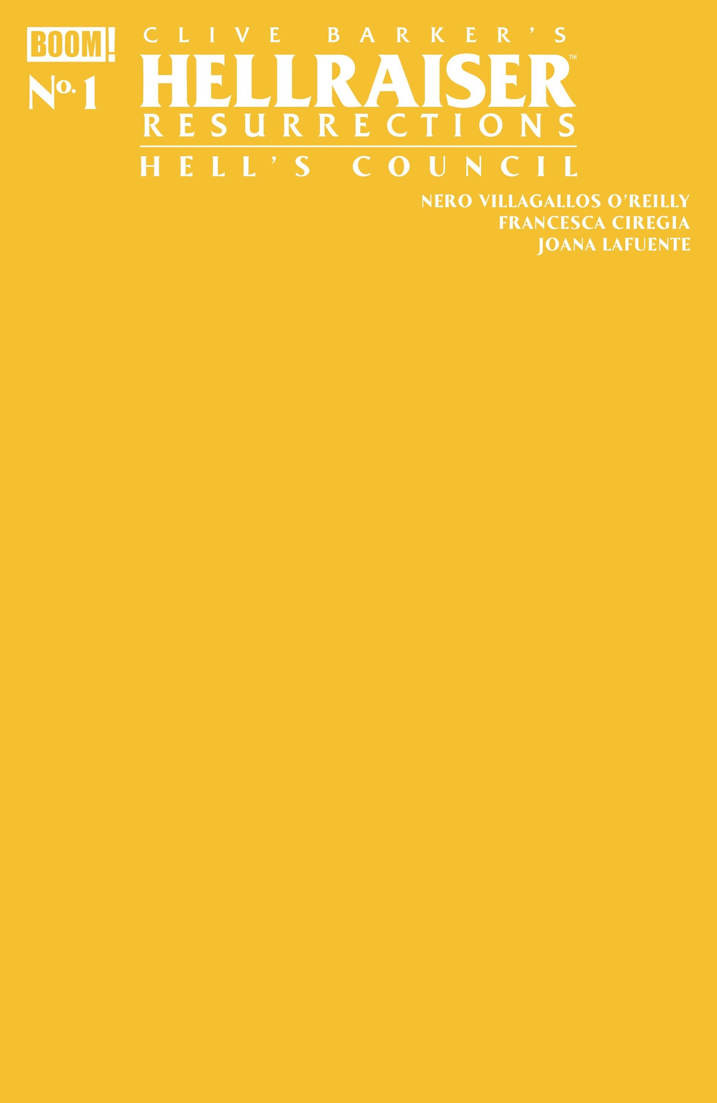 HELLRAISER: RESURRECTIONS - HELL'S COUNCIL #1 C YELLOW BLANK SKETCH VAR