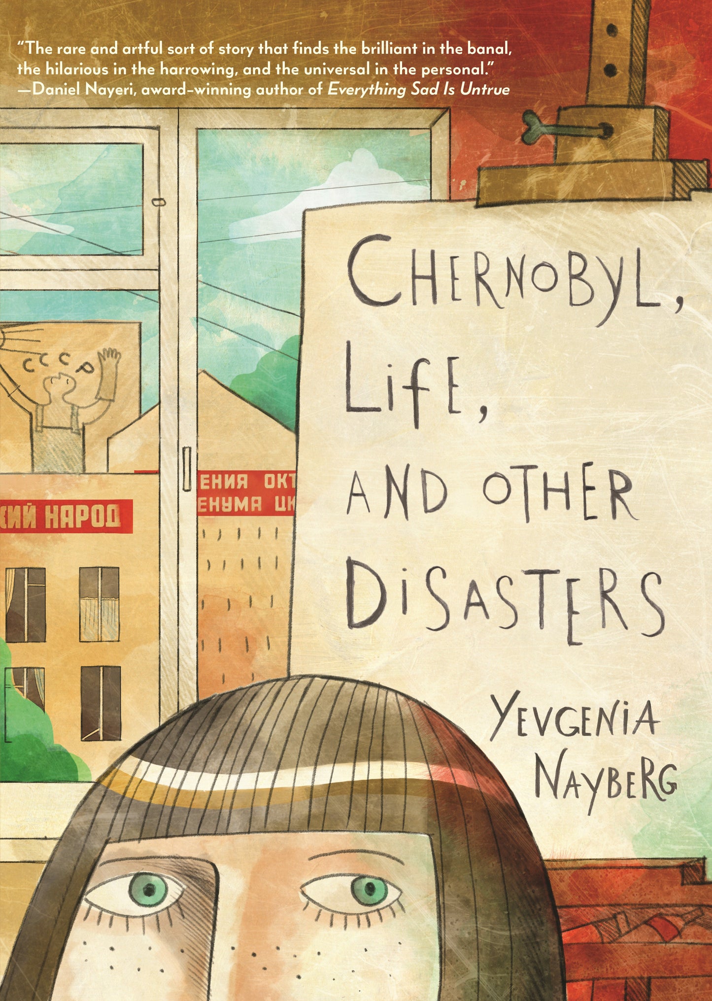 CHERNOBYL, LIFE, AND OTHER DISASTERS HC (Backorder, Allow 4-5 Weeks)