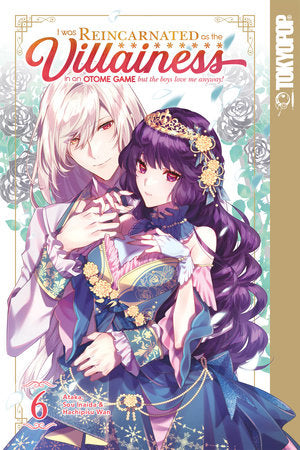 I WAS REINCARNATED AS THE VILLAINESS IN AN OTOME GAME BUT THE BOYS LOVE ME ANYWAY!, VOLUME 6 TP (Backorder, Allow 4-5 Weeks)