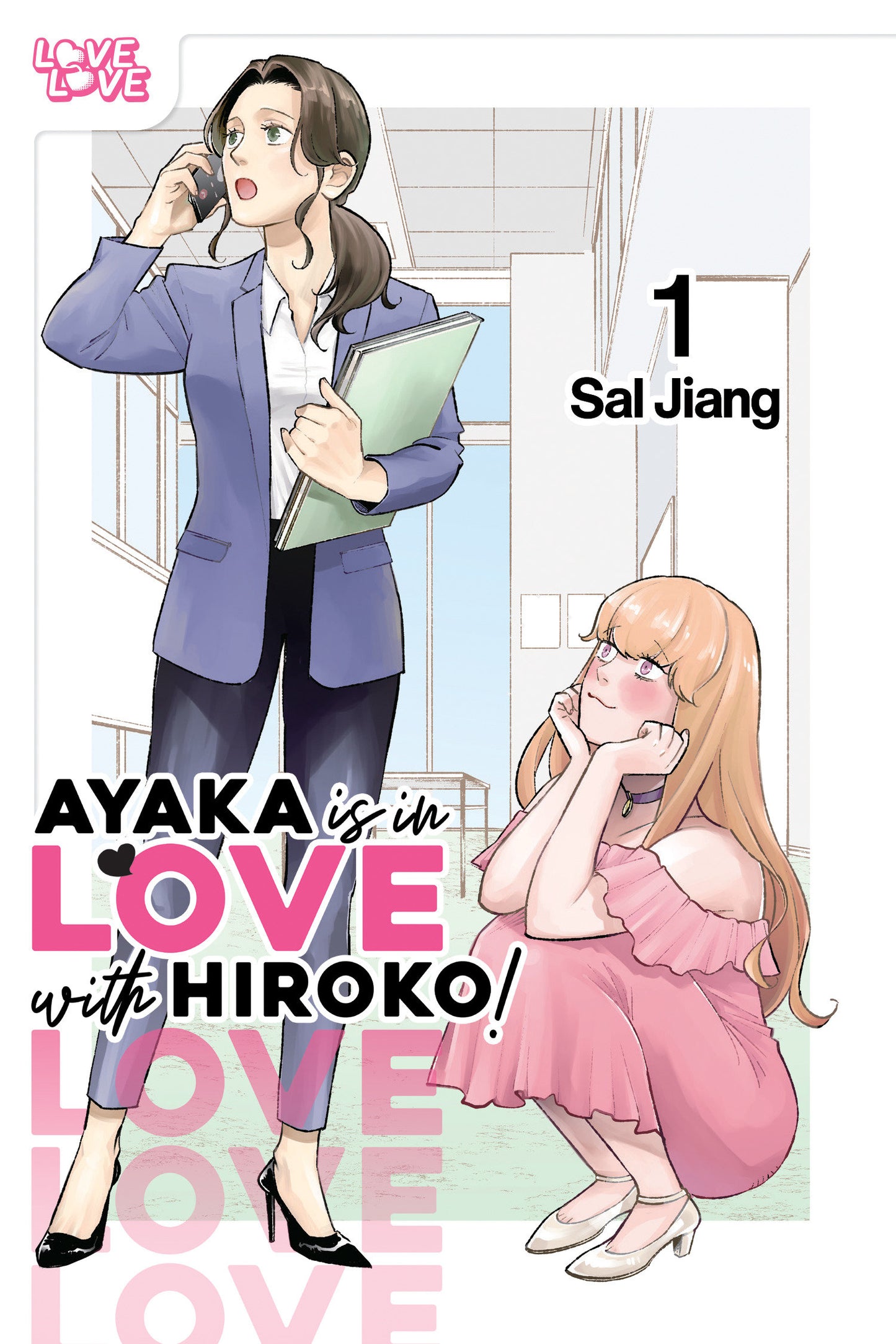 AYAKA IS IN LOVE WITH HIROKO! VOLUME 1 TP (Backorder, Allow 4-5 Weeks)
