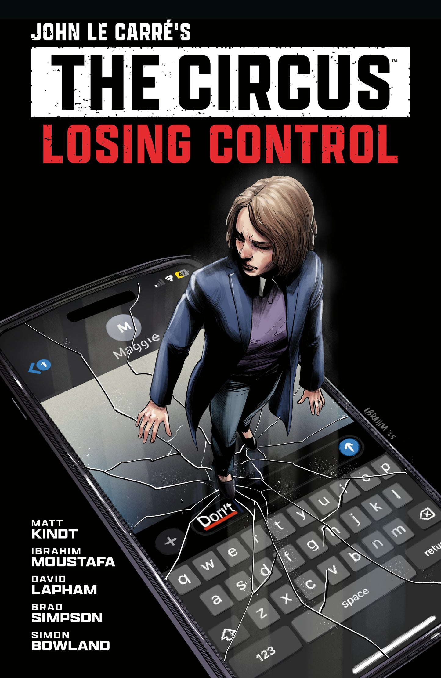 JOHN LE CARRE'S: THE CIRCUS--LOSING CONTROL VOLUME 1 (GRAPHIC NOVEL) TP (03 Nov Release)