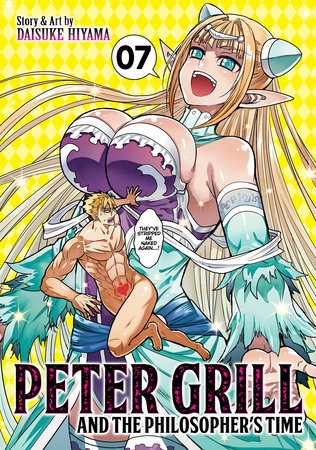 PETER GRILL AND THE PHILOSOPHER'S TIME VOL. 7 TP (Backorder, Allow 4-5 Weeks)