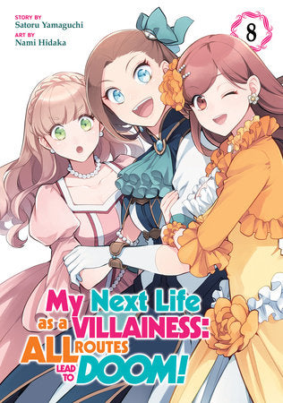 MY NEXT LIFE AS A VILLAINESS: ALL ROUTES LEAD TO DOOM! (Manga) Vol. 8 TP (Backorder, Allow 4-5 Weeks)