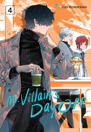 MR. VILLAIN'S DAY OFF 04 TP (Backorder, Allow 4-5 Weeks)