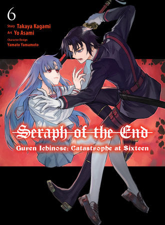 SERAPH OF THE END: GUREN ICHINOSE: CATASTROPHE AT SIXTEEN (manga) 6 TP (Backorder, Allow 4-5 Weeks)