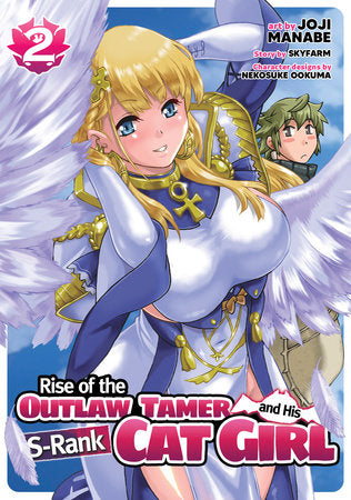RISE OF THE OUTLAW TAMER AND HIS S-RANK CAT GIRL (Manga) Vol. 2 TP (Backorder, Allow 4-5 Weeks)