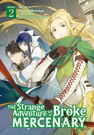 THE STRANGE ADVENTURE OF A BROKE MERCENARY (Manga) Vol. 2 TP (Backorder, Allow 4-5 Weeks)
