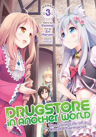 DRUGSTORE IN ANOTHER WORLD: THE SLOW LIFE OF A CHEAT PHARMACIST (Manga) Vol. 3 TP (Backorder, Allow 4-5 Weeks)