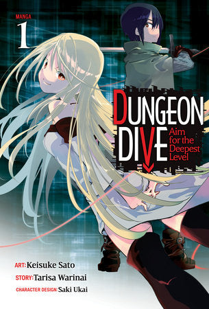 DUNGEON DIVE: AIM FOR THE DEEPEST LEVEL (Manga) Vol. 1 TP (Backorder, Allow 4-5 Weeks)