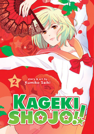 KAGEKI SHOJO!! VOL. 2 TP (Backorder, Allow 4-5 Weeks)
