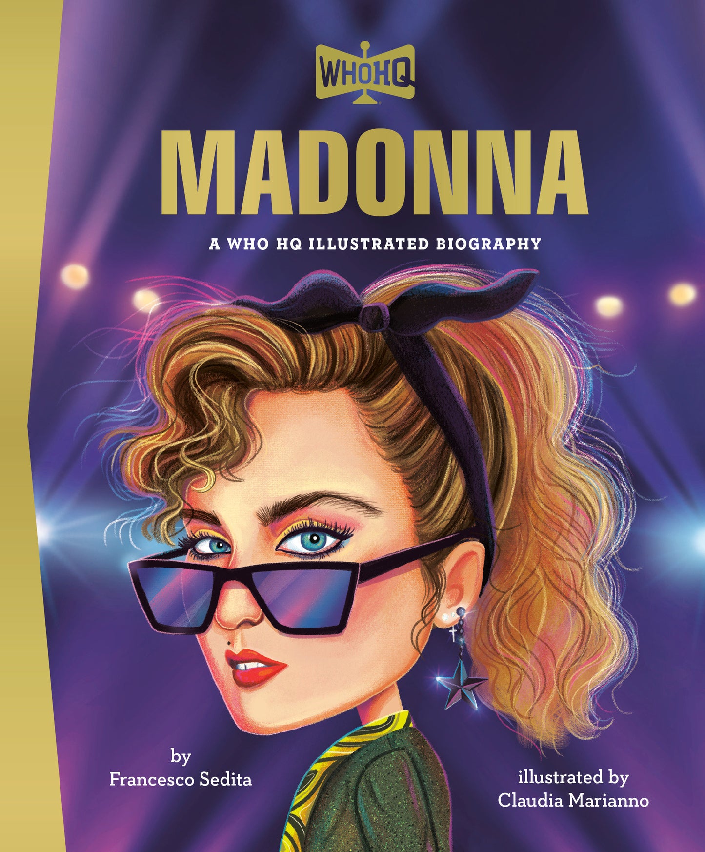 MADONNA: A WHO HQ ILLUSTRATED BIOGRAPHY HC (14 Apr Release)