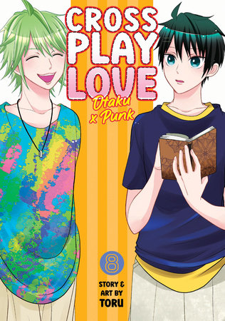 CROSSPLAY LOVE: OTAKU X PUNK VOL. 8 TP (Backorder, Allow 4-5 Weeks)