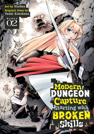MODERN DUNGEON CAPTURE STARTING WITH BROKEN SKILLS (Manga) Vol. 2 TP (Backorder, Allow 4-5 Weeks)