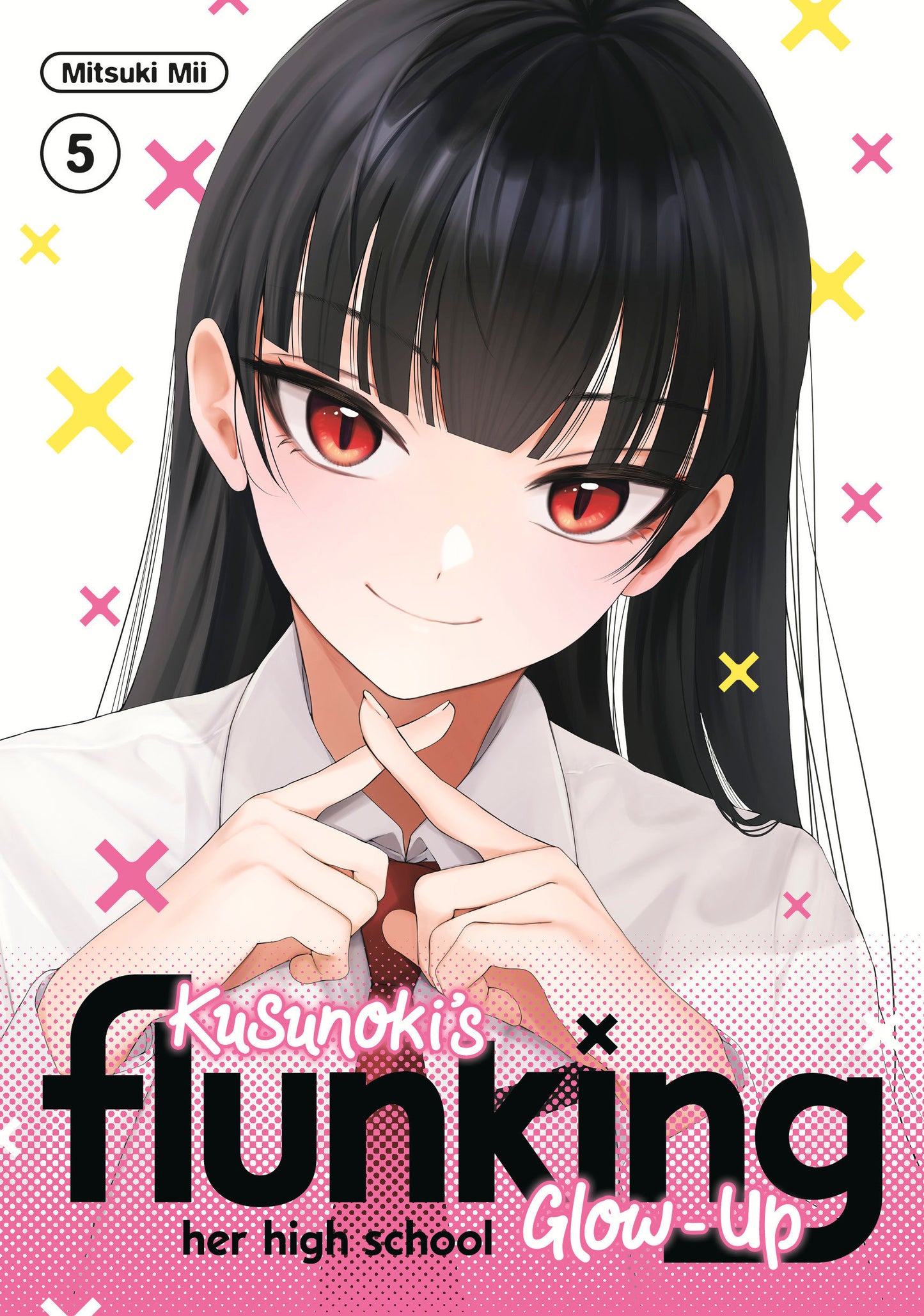 KUSUNOKI'S FLUNKING HER HIGH SCHOOL GLOW-UP 5 TP (Backorder, Allow 4-5 Weeks)
