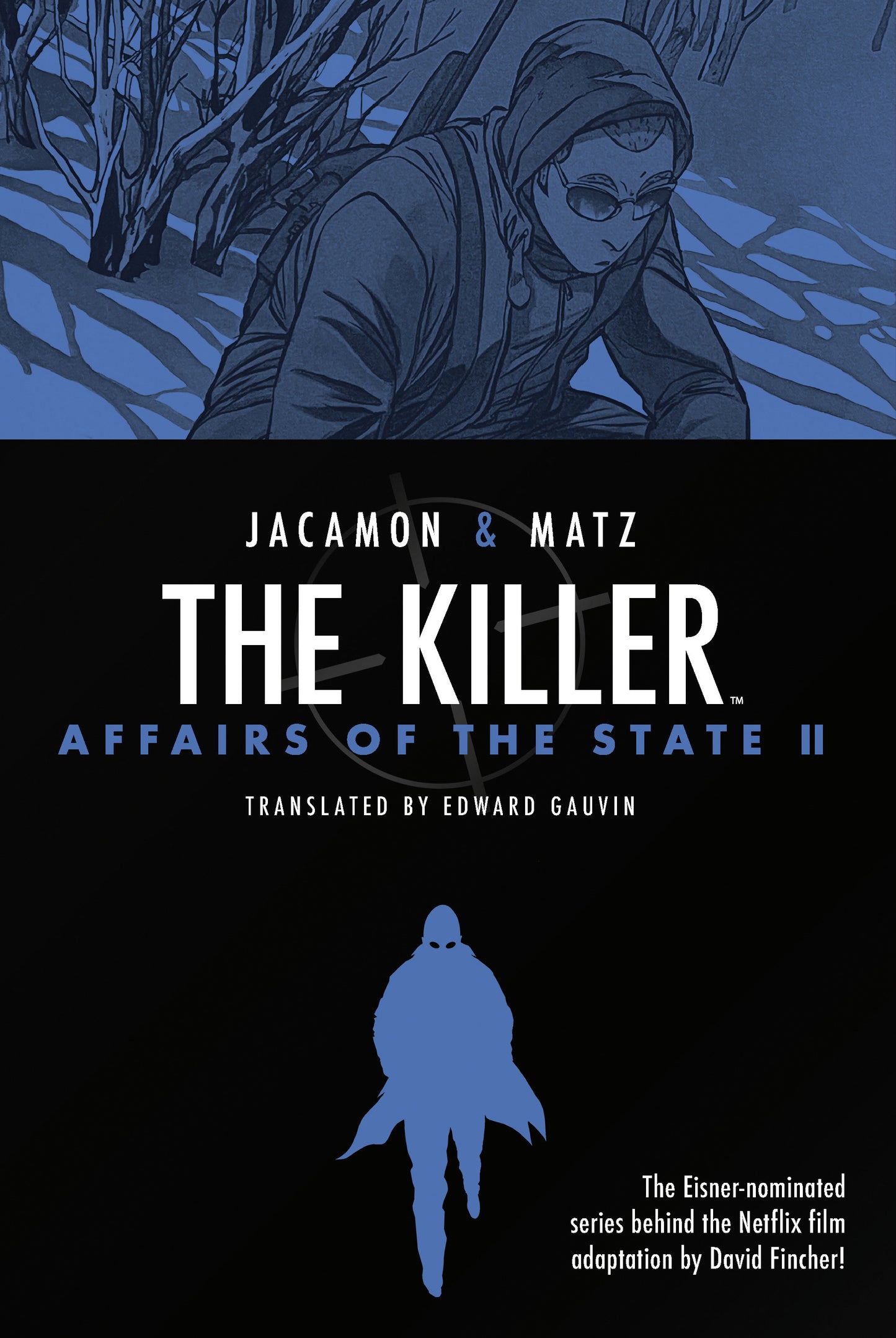 THE KILLER: AFFAIRS OF THE STATE II HC (Backorder, Allow 4-5 Weeks)