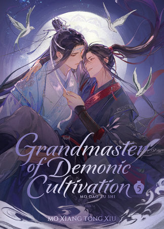 GRANDMASTER OF DEMONIC CULTIVATION: MO DAO ZU SHI
