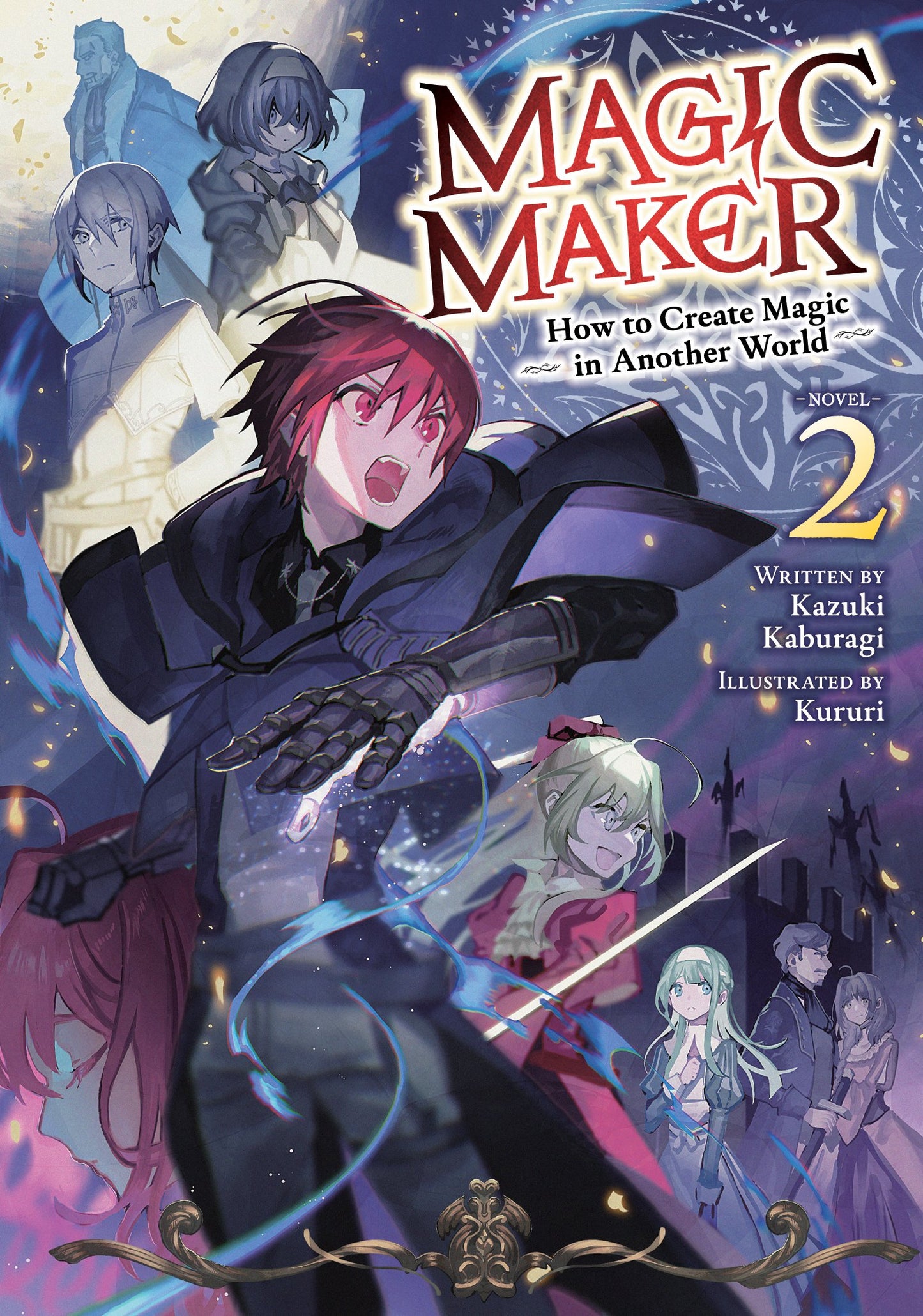 MAGIC MAKER: HOW TO CREATE MAGIC IN ANOTHER WORLD (LIGHT NOVEL) VOL. 2 TP (07 Jul Release)