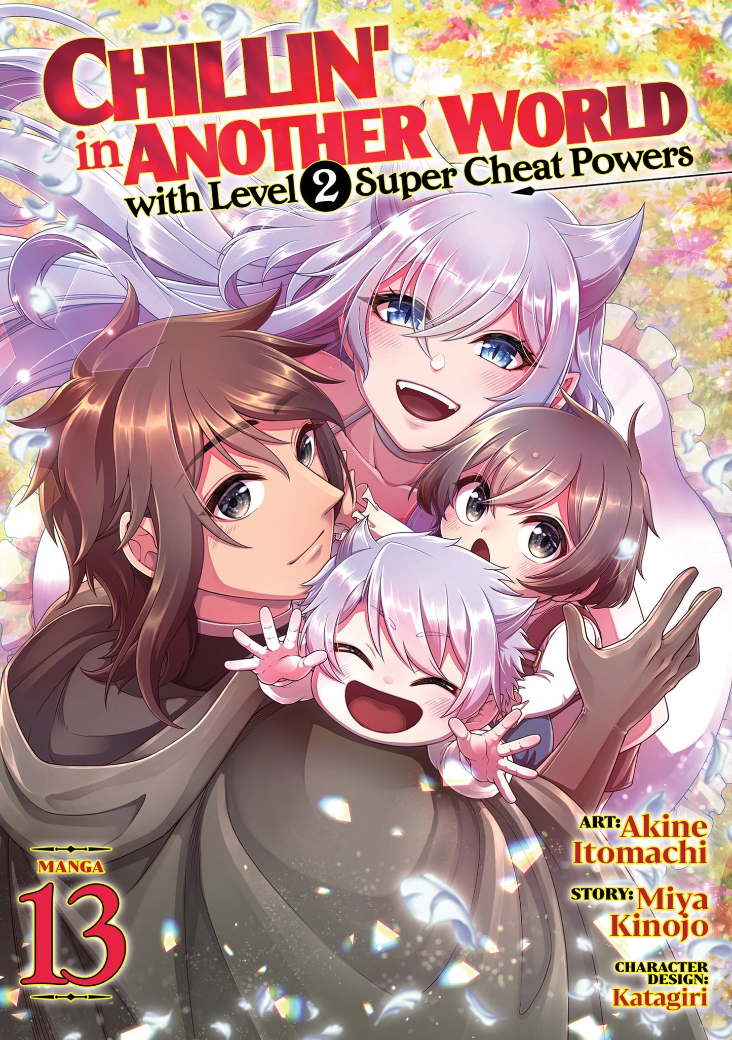 CHILLIN' IN ANOTHER WORLD WITH LEVEL 2 SUPER CHEAT POWERS (MANGA) VOL. 13 TP (08 Sep Release)