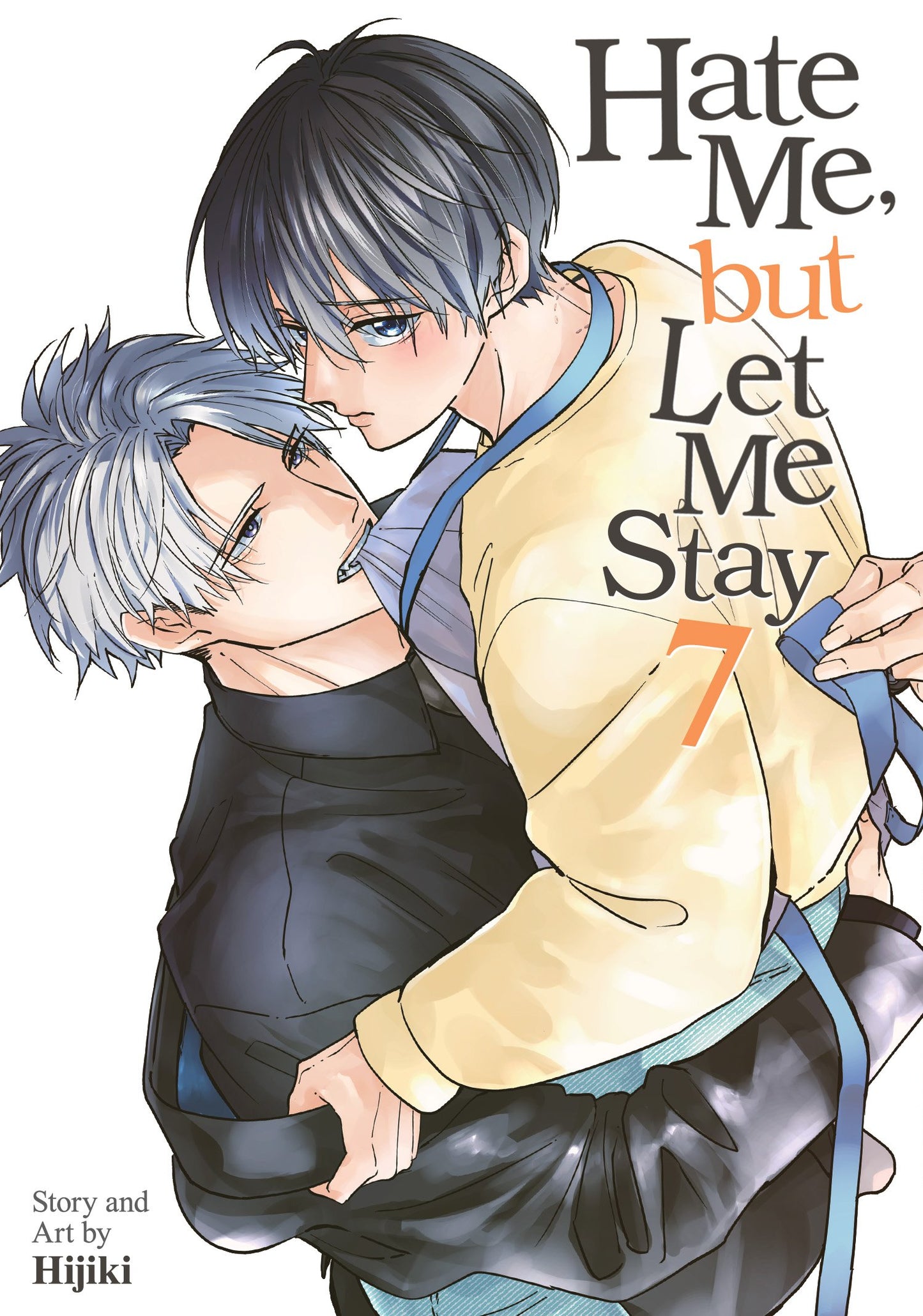 HATE ME, BUT LET ME STAY VOL. 7 TP (11 Aug Release)