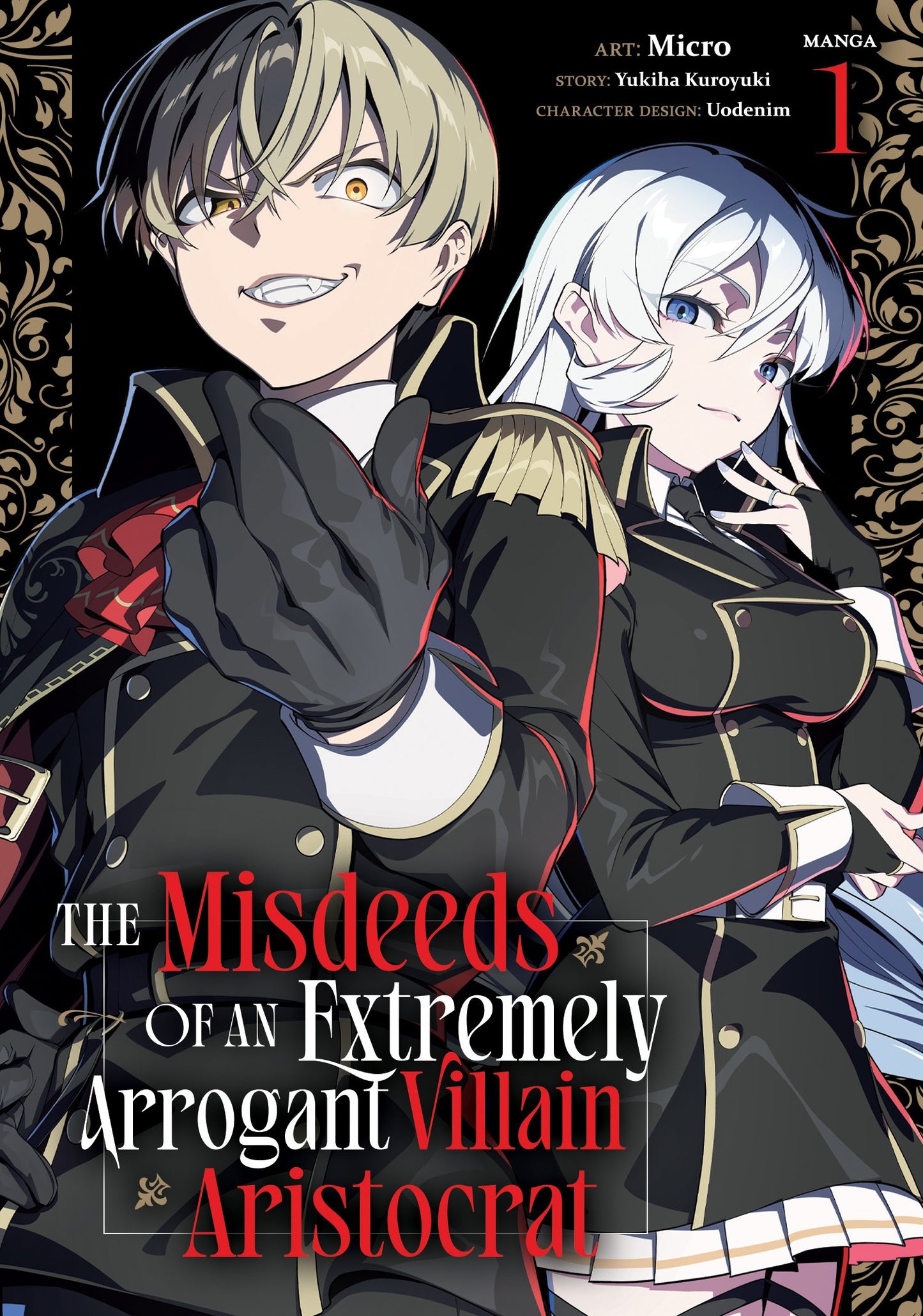 THE MISDEEDS OF AN EXTREMELY ARROGANT VILLAIN ARISTOCRAT (MANGA) VOL. 1 TP (25 Aug Release)