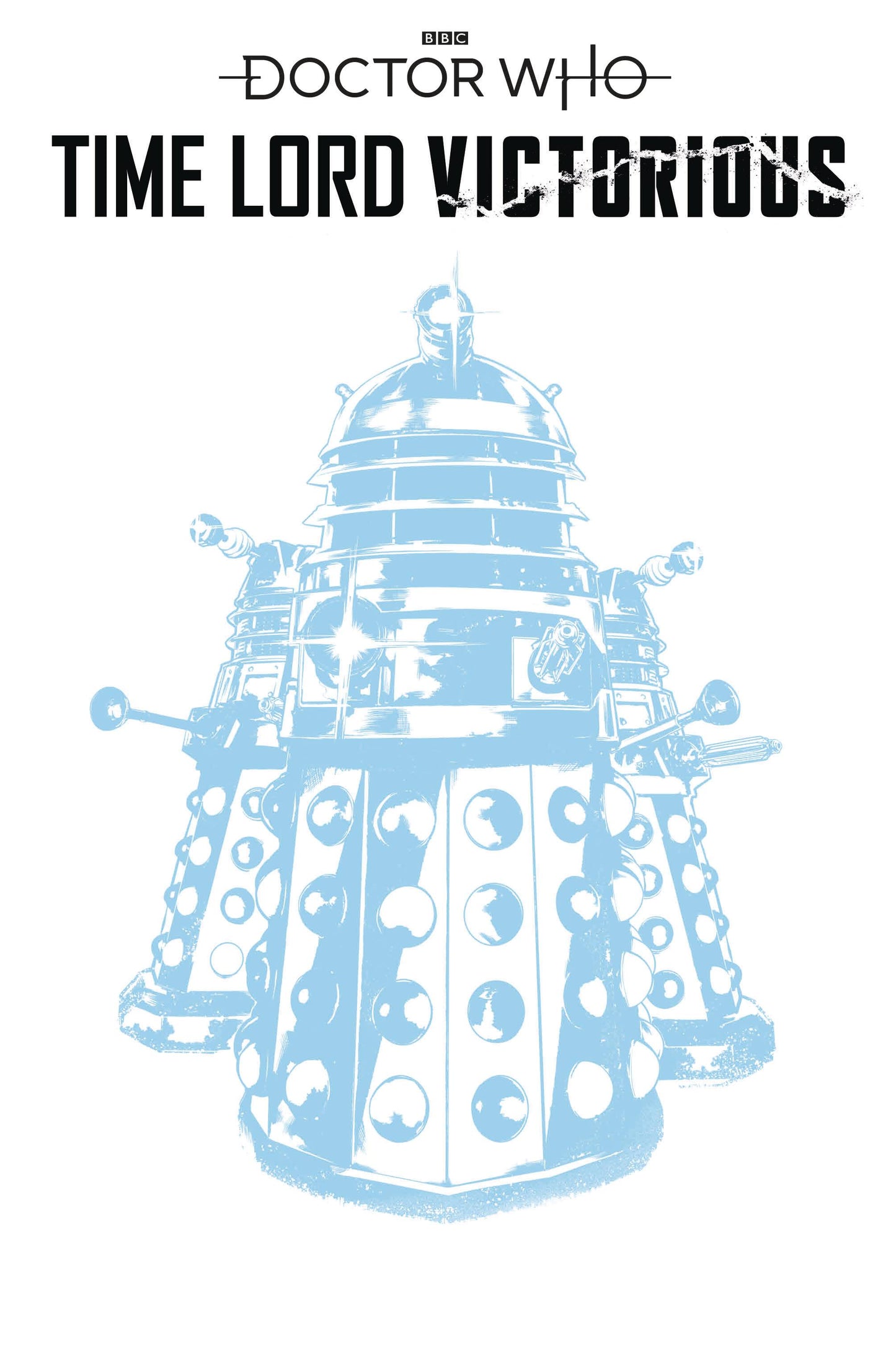 DOCTOR WHO TIME LORD VICTORIOUS #1 CVR E DALEK SKETCH VAR - Comicbookeroo