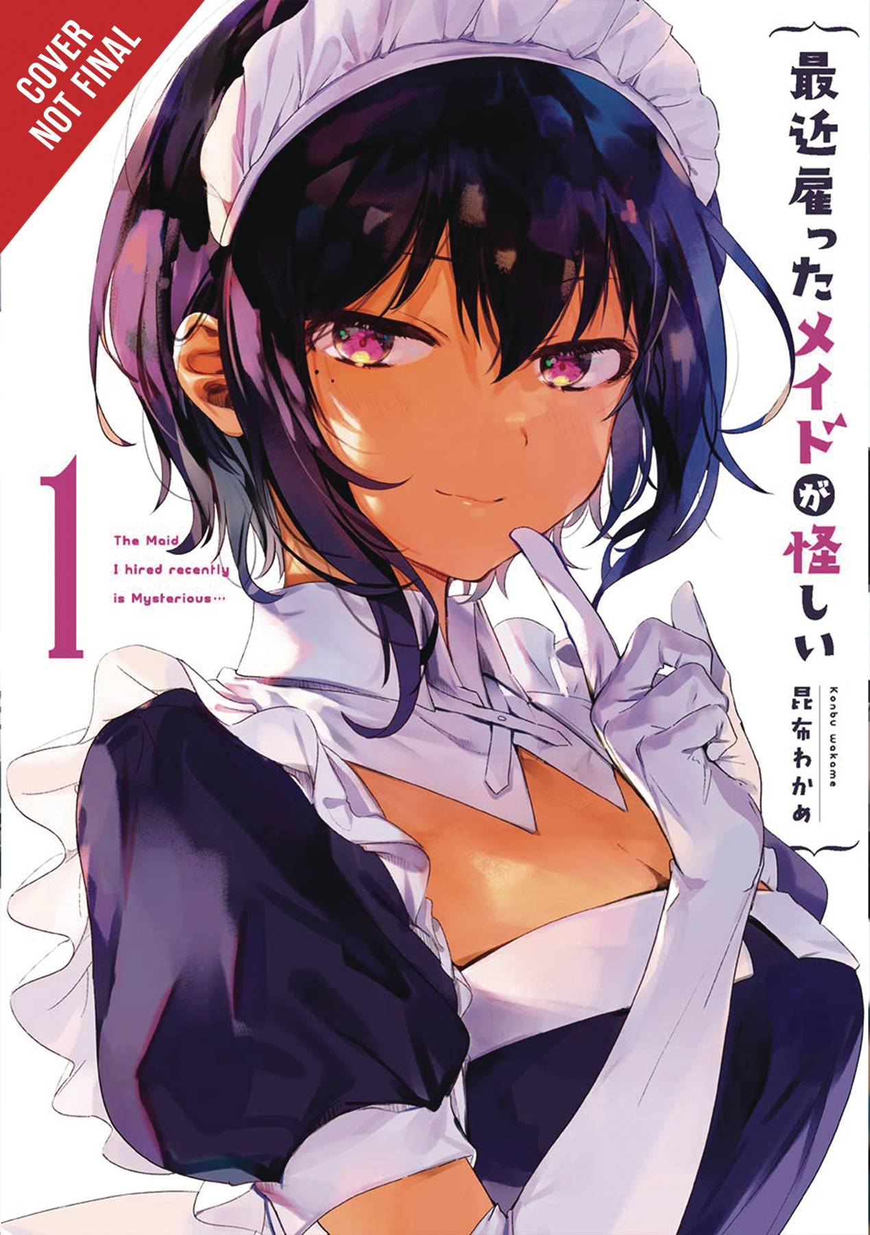 MAID I HIRED RECENTLY IS MYSTERIOUS GN VOL 01 - Comicbookeroo