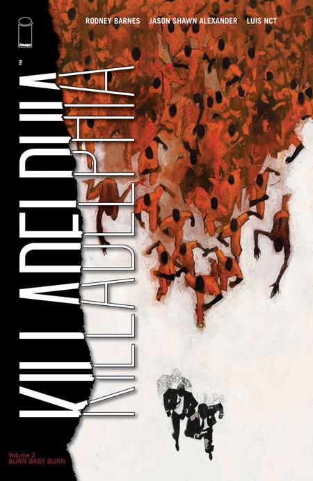 KILLADELPHIA TP VOL 02 (MR) (Backorder, Allow 4-5 Weeks)