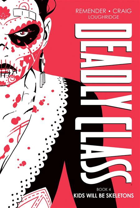 DEADLY CLASS DLX HC VOL 04 (MR) (Backorder, Allow 4-5 Weeks)