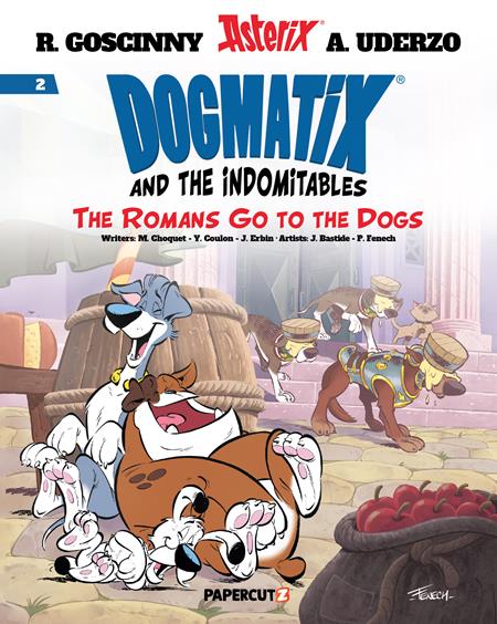 DOGMATIX & THE INDOMITABLES HC VOL 02 ROMANS GO TO THE DOGS (Backorder, Allow 4-5 Weeks)