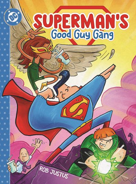 SUPERMANS GOOD GUY GANG HC BOOK 01 (Backorder, Allow 4-5 Weeks)