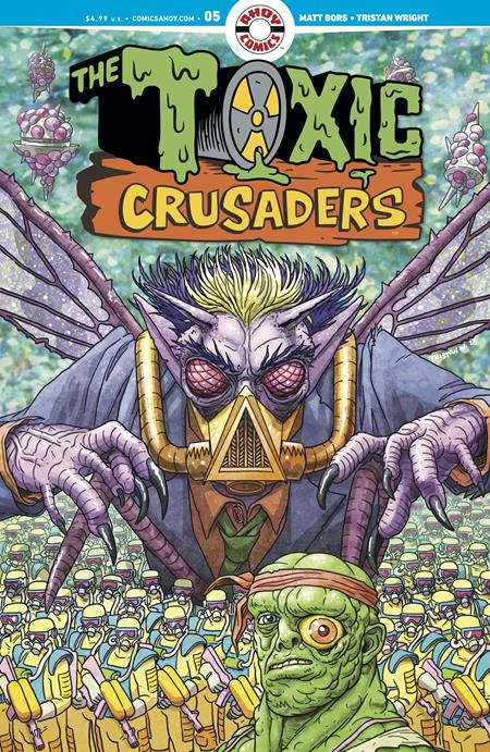 TOXIC CRUSADERS #5 (OF 5) (MR) (15 Apr Release)